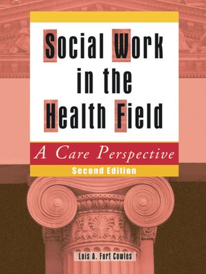 cover image of Social Work in the Health Field